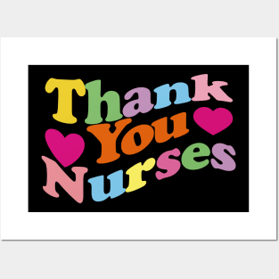 Thank You Nurses Posters and Art